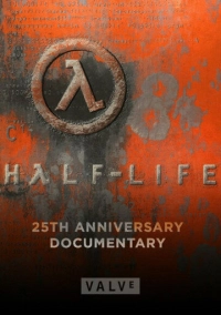 Half-Life: Документальный фильм к 25-летию (2023)