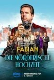 Фабиан и убийственная свадьба (2026)